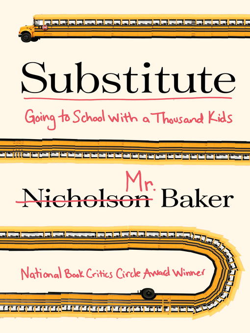 Détails du titre pour Substitute par Nicholson Baker - Disponible